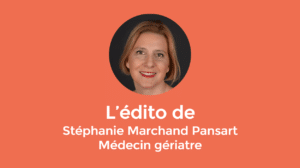 Edito de Stéphanie Marchand Pansart